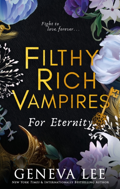 Filthy Rich Vampires: For Eternity, Paperback / softback Book