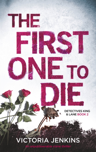 The First One to Die, Paperback / softback Book
