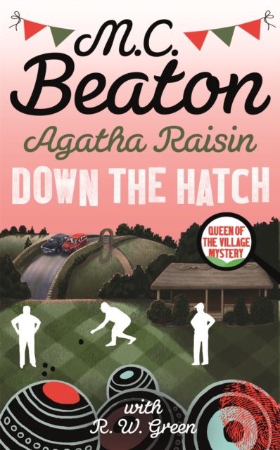 Agatha Raisin in Down the Hatch, Paperback / softback Book