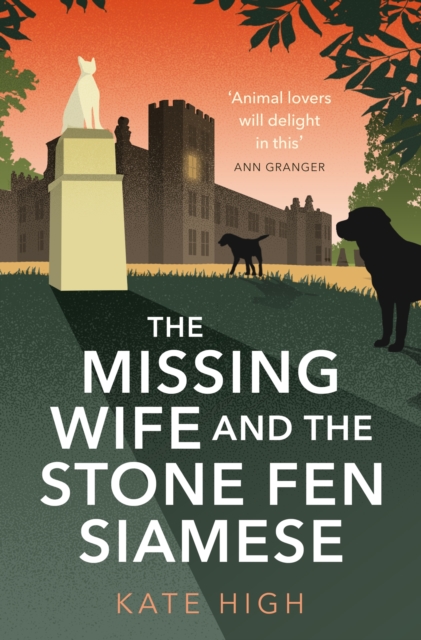 The Missing Wife and the Stone Fen Siamese : a heartwarming cosy crime book, perfect for animal lovers, Paperback / softback Book