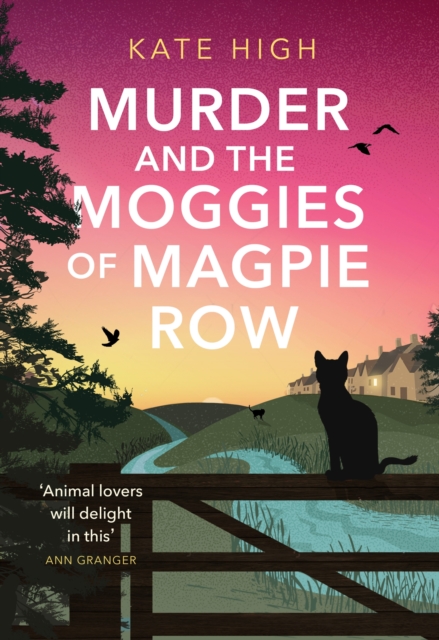 Murder and the Moggies of Magpie Row, Hardback Book