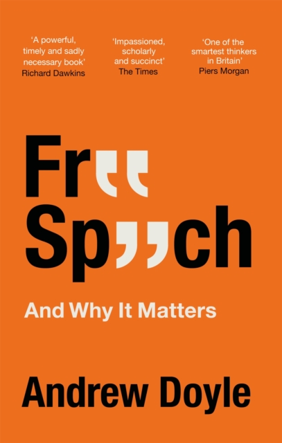 Free Speech And Why It Matters, Paperback / softback Book