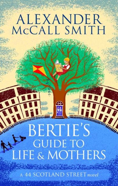 Bertie's Guide to Life and Mothers, EPUB eBook
