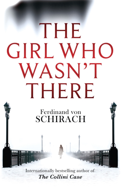 The Girl Who Wasn't There, Paperback / softback Book
