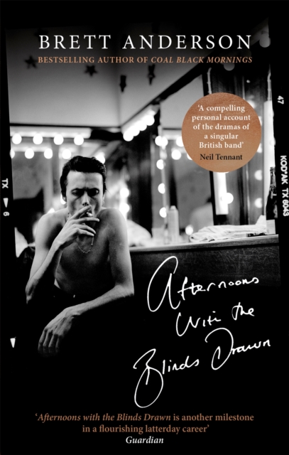 Afternoons with the Blinds Drawn, Paperback / softback Book