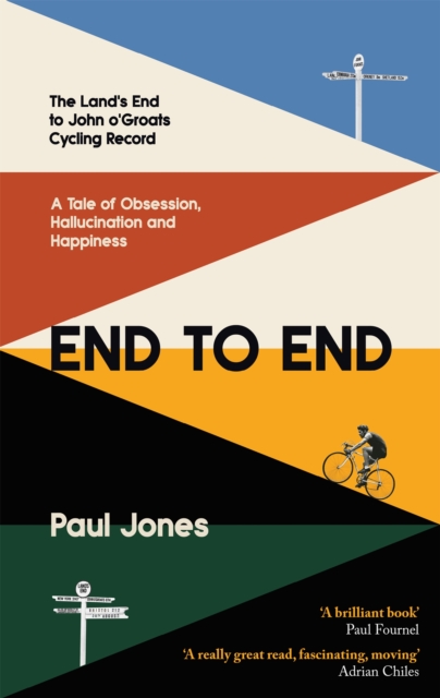 End to End : 'A really great read, fascinating, moving’ Adrian Chiles, Paperback / softback Book