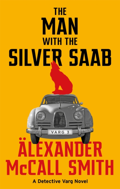 The Man with the Silver Saab, Paperback / softback Book