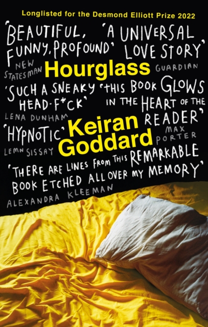 Hourglass : A 'beautiful, funny, profound' (New Statesman) debut novel about love and loss, Paperback / softback Book