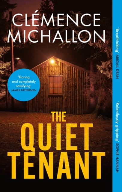 The Quiet Tenant : ‘Entirely convincing and relentlessly gripping… I was hooked until the last word’ Sophie Hannah, Paperback / softback Book