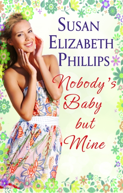 Nobody's Baby But Mine : Number 3 in series, EPUB eBook