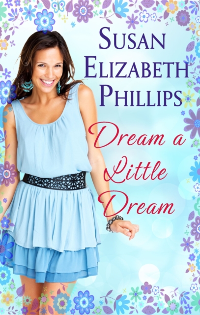 Dream A Little Dream : Number 4 in series, EPUB eBook