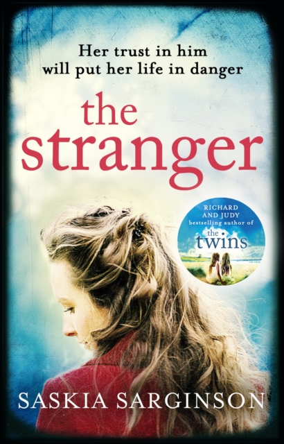 The Stranger : The twisty and exhilarating new novel from Richard & Judy bestselling author of The Twins, EPUB eBook