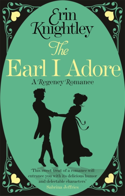 The Earl I Adore, Paperback / softback Book