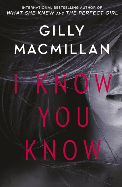 I Know You Know : A shocking, twisty mystery from the author of THE NANNY, Paperback / softback Book
