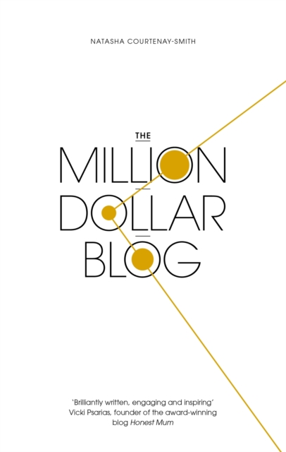 The Million Dollar Blog, EPUB eBook