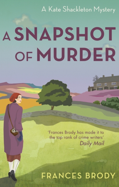 A Snapshot of Murder : Book 10 in the Kate Shackleton mysteries, EPUB eBook