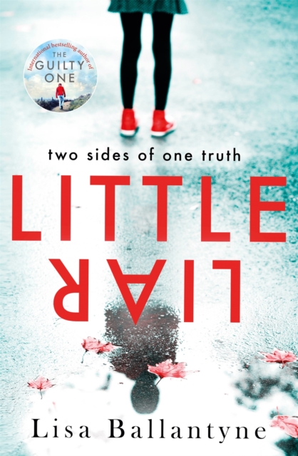 Little Liar : From the No. 1 bestselling author, Paperback / softback Book