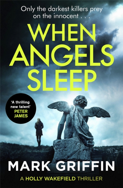 When Angels Sleep : A heart-racing, twisty serial killer thriller, Paperback / softback Book