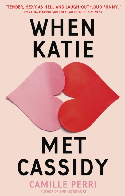 When Katie Met Cassidy, Paperback / softback Book