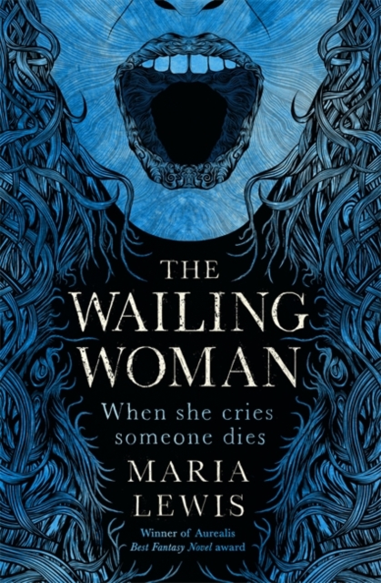 The Wailing Woman : When she cries, someone dies, Paperback / softback Book