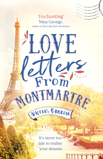Love Letters from Paris : the most enchanting read of 2021, Paperback / softback Book