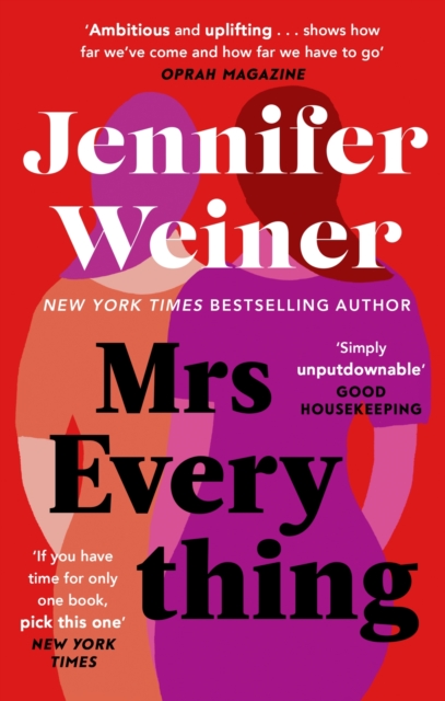 Mrs Everything : If you have time for only one book this summer, pick this one' New York Times, EPUB eBook