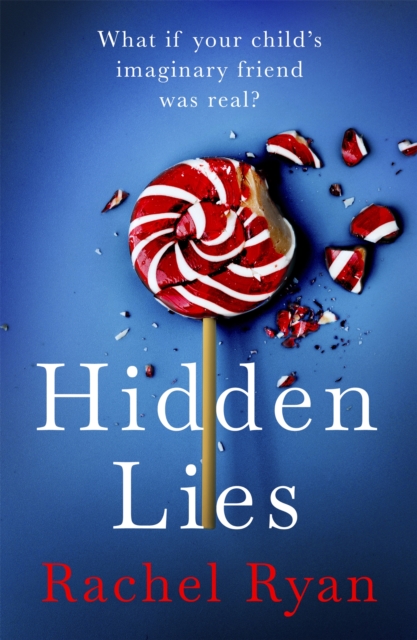 Hidden Lies : The Gripping Top Ten Bestseller, Paperback / softback Book