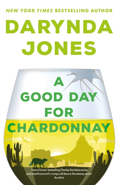 A Good Day for Chardonnay, Paperback / softback Book