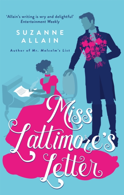 Miss Lattimore's Letter : a bright and witty Regency romp, perfect for fans of Bridgerton, Paperback / softback Book