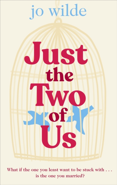 Just the Two of Us : The funny, heart-warming summer love story about second chances, Paperback / softback Book