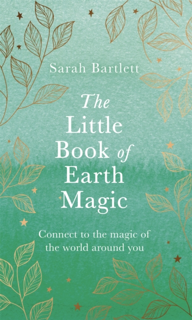 The Little Book of Earth Magic, Hardback Book