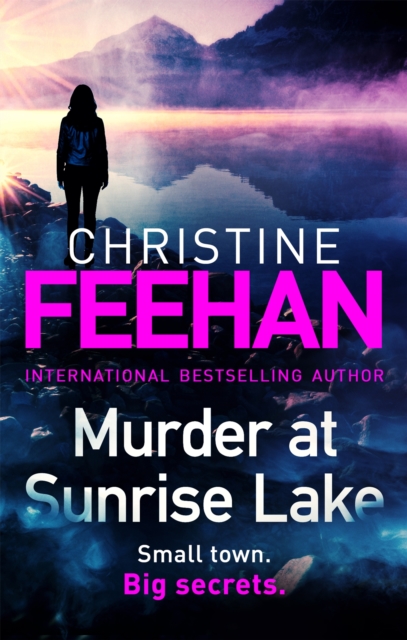 Murder at Sunrise Lake: a brand new, thrilling standalone from the #1 bestselling author of the Carpathian series, Paperback / softback Book
