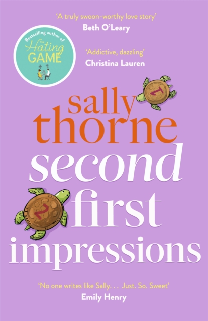 Second First Impressions : A heartwarming romcom from the bestselling author of The Hating Game, Paperback / softback Book