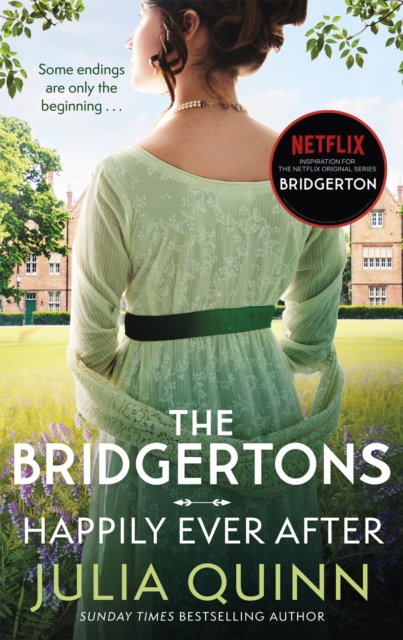 The Bridgertons: Happily Ever After, Paperback / softback Book