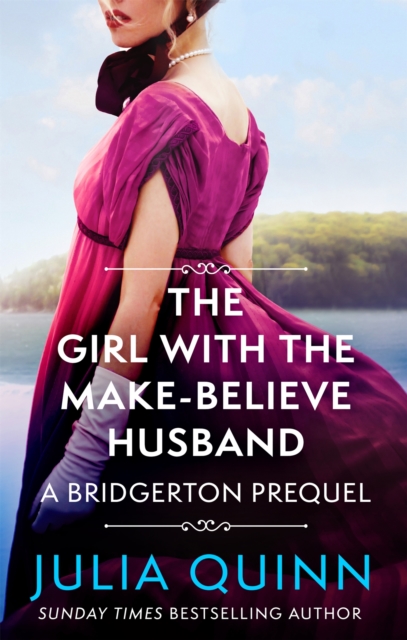 The Girl with the Make-Believe Husband : A Bridgerton Prequel, Paperback / softback Book