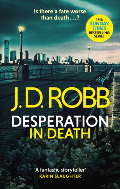 Desperation in Death: An Eve Dallas thriller (In Death 55), Paperback / softback Book