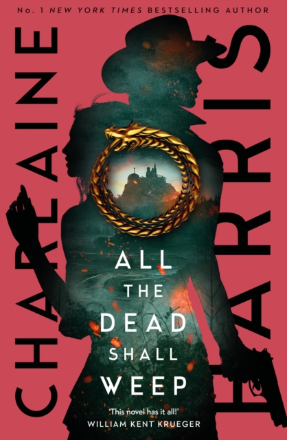 All the Dead Shall Weep : An enthralling fantasy thriller from the bestselling author of True Blood, EPUB eBook