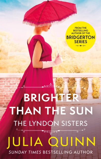 Brighter Than The Sun : a dazzling duet by the bestselling author of Bridgerton, Paperback / softback Book