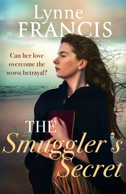 The Smuggler's Secret : a gripping, evocative historical saga, EPUB eBook