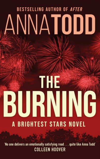 The Burning : A Brightest Stars novel, EPUB eBook