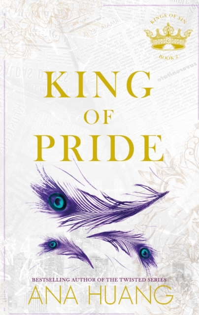 King of Pride : from the bestselling author of the Twisted series, Paperback / softback Book