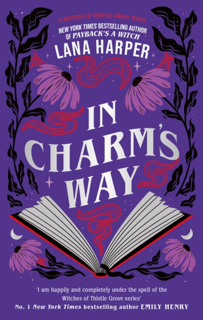 In Charm's Way : A deliciously witchy rom-com of forbidden spells and unexpected love, Paperback / softback Book