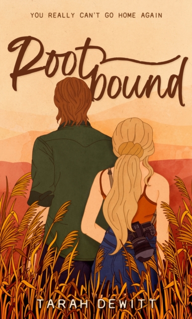 Rootbound : A spicy, swoony, grumpy/sunshine country romance, EPUB eBook