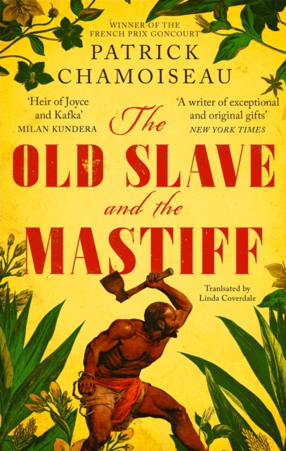 The Old Slave and the Mastiff : The gripping story of a plantation slave's desperate escape, EPUB eBook