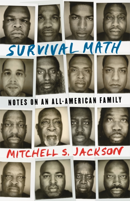 Survival Math : Notes on an All-American Family, Hardback Book