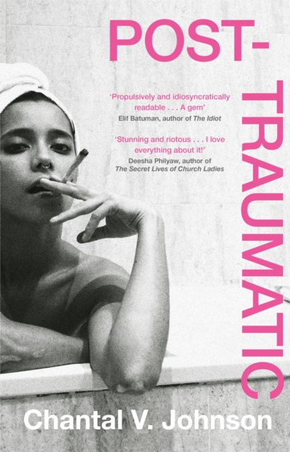 Post-Traumatic : Utterly compelling literary fiction about survival, hope and second chances, Hardback Book