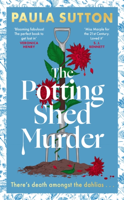 The Potting Shed Murder : A totally unputdownable cosy murder mystery, Hardback Book