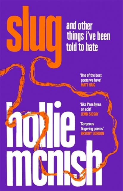Slug : The Sunday Times Bestseller, Hardback Book