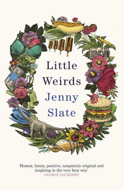 Little Weirds : 'Magical . . . full of original observations and unexpected laughs' Mindy Kaling, EPUB eBook