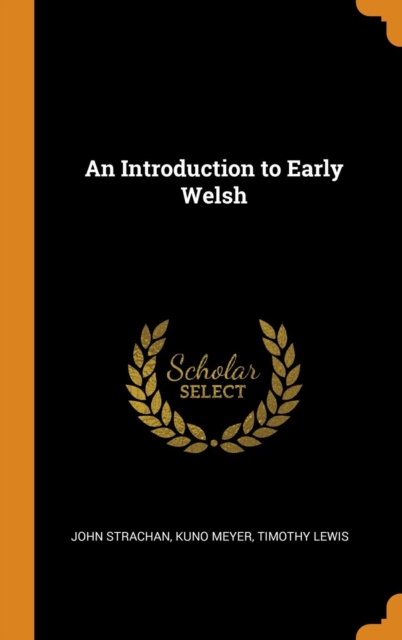 An Introduction to Early Welsh, Hardback Book